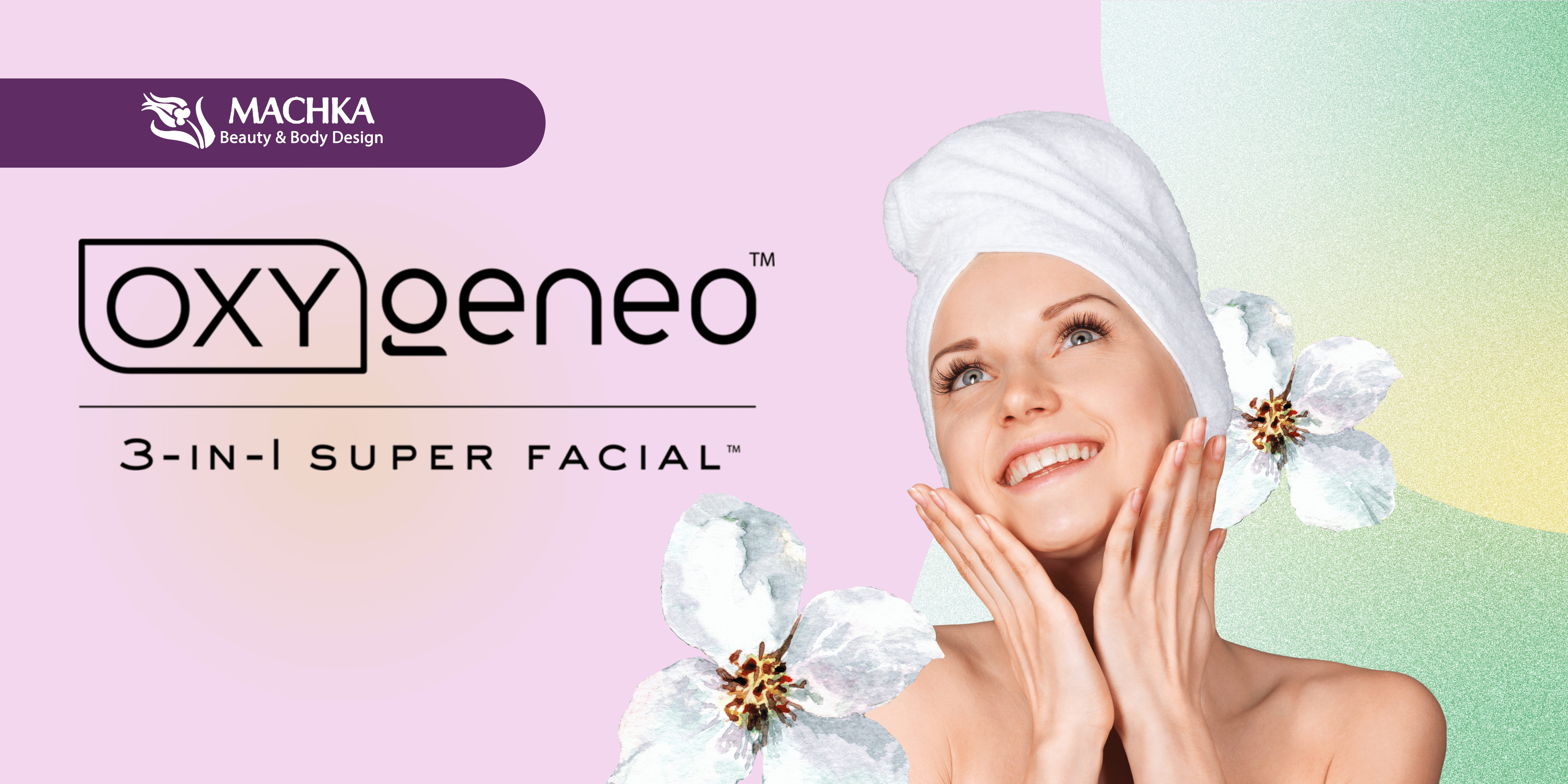 oxygeneo facial